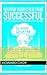 Helping Your Child To Be Successful - Getting Your Child To M... by Howard Choy