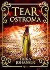 Tear ostroma by Erika Johansen