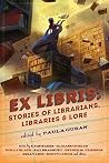 Ex Libris by Paula Guran