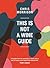This Is Not A Wine Guide by Chris Morrison