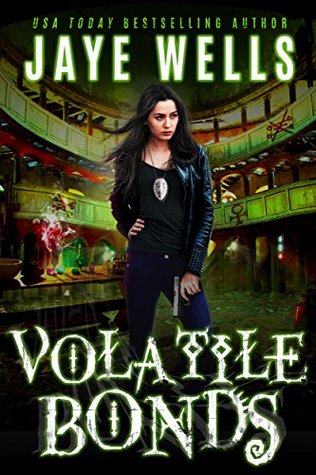 Volatile Bonds (Prospero's War, #4)