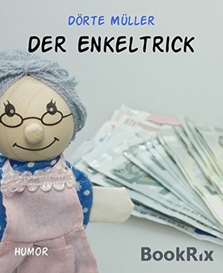 Der Enkeltrick (Kindle Edition)