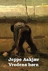 Vredens børn by Jeppe Aakjær