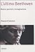 L'ultimo Beethoven: Musica, pensiero, immaginazione