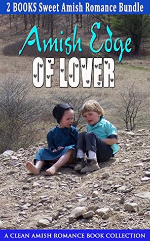 Amish Edge of Lover (Kindle Edition)