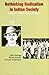 Rethinking Radicalism in Indian Society: Bhagat Singh and Beyond