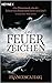 Das Feuerzeichen (Das Feuerzeichen, #1)