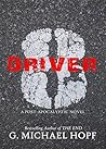Driver 8: A Post-Apocalyptic Novel