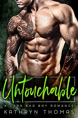 Untouchable (Kindle Edition)
