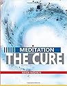 Meditation-The Cure