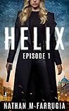 Helix: Episode 1