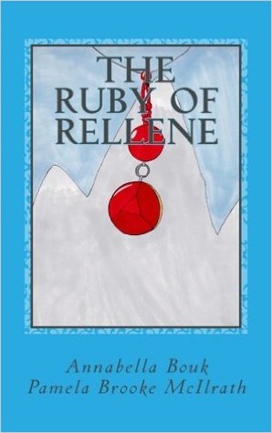 The Ruby of Rellene (The Chronicles of Andromeda, #1)