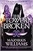 The Tower Broken (Tower and Knife Trilogy, #3)