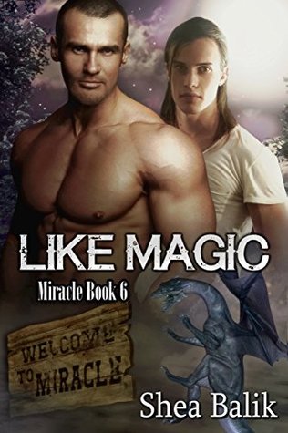 Like Magic (Miracle, #6)