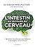 L'intestin au secours du cerveau by Docteur David Perlmutter