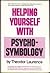 Helping Yourself with Psych...