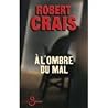 A L'ombre Du Mal