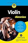 Violín para Dummies by Katharine Rapoport