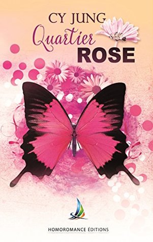 Quartier Rose (Kindle Edition)