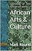 African Arts & Culture: col...