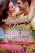 Her Alaskan Pilot