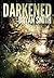 Darkened