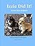Izzie Did It! by Jane Ferguson