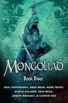 Book cover for The Mongoliad: Book Three (Foreworld, #3)