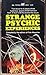Strange Psychic Experiences