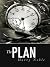 The Plan