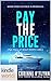 Pay the Price by Corinne O'Flynn