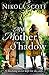 My Mother's Shadow