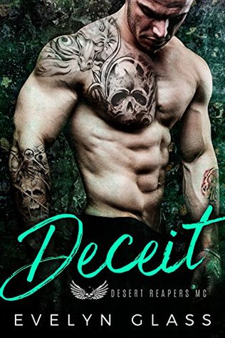 Deceit (Desert Reapers MC)