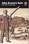 John Brown's Raid John Brown's Raid