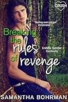 Breaking the Rules of Revenge by Samantha Bohrman