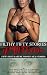 Filthy Fifty Stories of MILF Erotica by Ellie North Filthy Fifty Stories of MILF Erotica by Ellie North