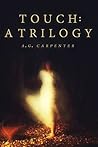 Touch: A Trilogy