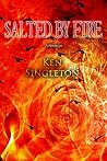 Salted by Fire Salted by Fire