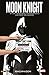 Moon Knight, Vol. 2: Reinca...