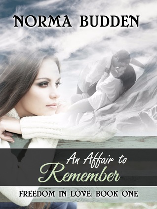 An Affair to Remember (Freedom in Love #1)