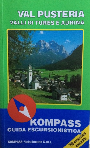 Val Pusteria. Valli di Tures e Aurina. (Paperback)