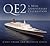 QE2: A 50th Anniversary Celebration: A 50th Anniversary Celebration