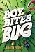 Boy Bites Bug