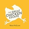 The Great Chicken Escape by Nikki McClure