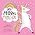 My Mom Is Magical! by Sabrina Moyle