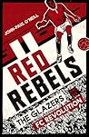 Red Rebels: The G...