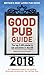 The Good Pub Guide 2018
