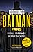 100 Things Batman Fans Should Know & Do Before They Die by Joseph  McCabe