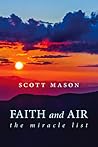 Faith and Air: The Miracle List