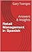 Retail Management in Spanish: Answers & Insights (Spanish Edition)